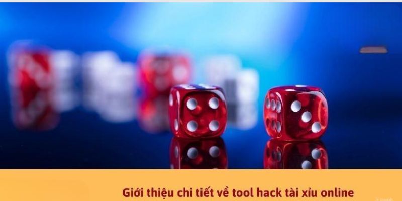 Đôi nét về tool hack tài xỉu